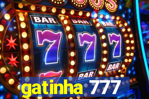 gatinha 777